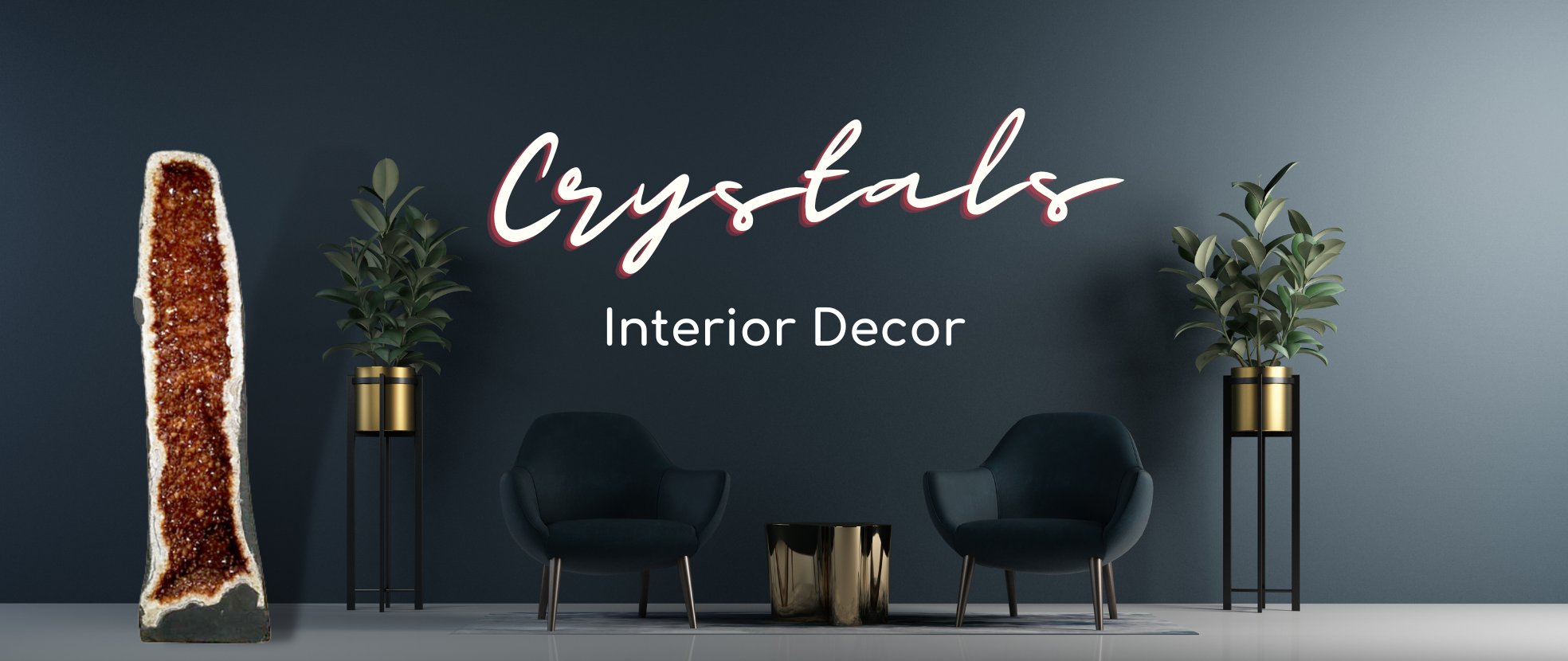 Décoration d'intérieur avec des cristaux