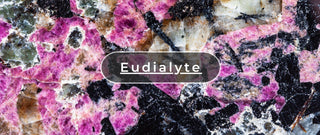What on Earth Is Eudialyte?