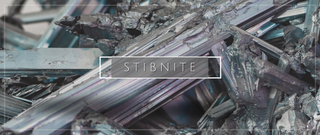 What on Earth Is Stibnite?