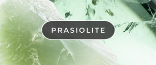What on Earth Is Prasiolite?