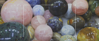 Gemstone Spheres: A Gaze Into Their Origin, Nature, and Purpose