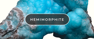 What on Earth Is Hemimorphite?