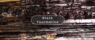 What Is Black Tourmaline?