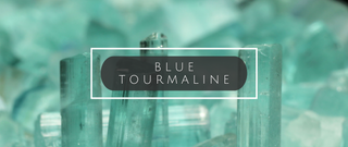 What on Earth Is Blue Tourmaline?
