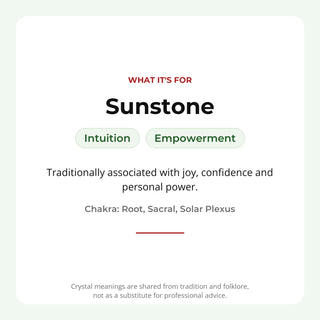 Sunstone: traditionally associated with intuition, empowerment